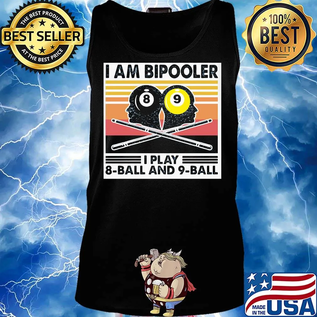 Billiard I am bipooler I play 8-ball and 9-ball vintage s Tank top