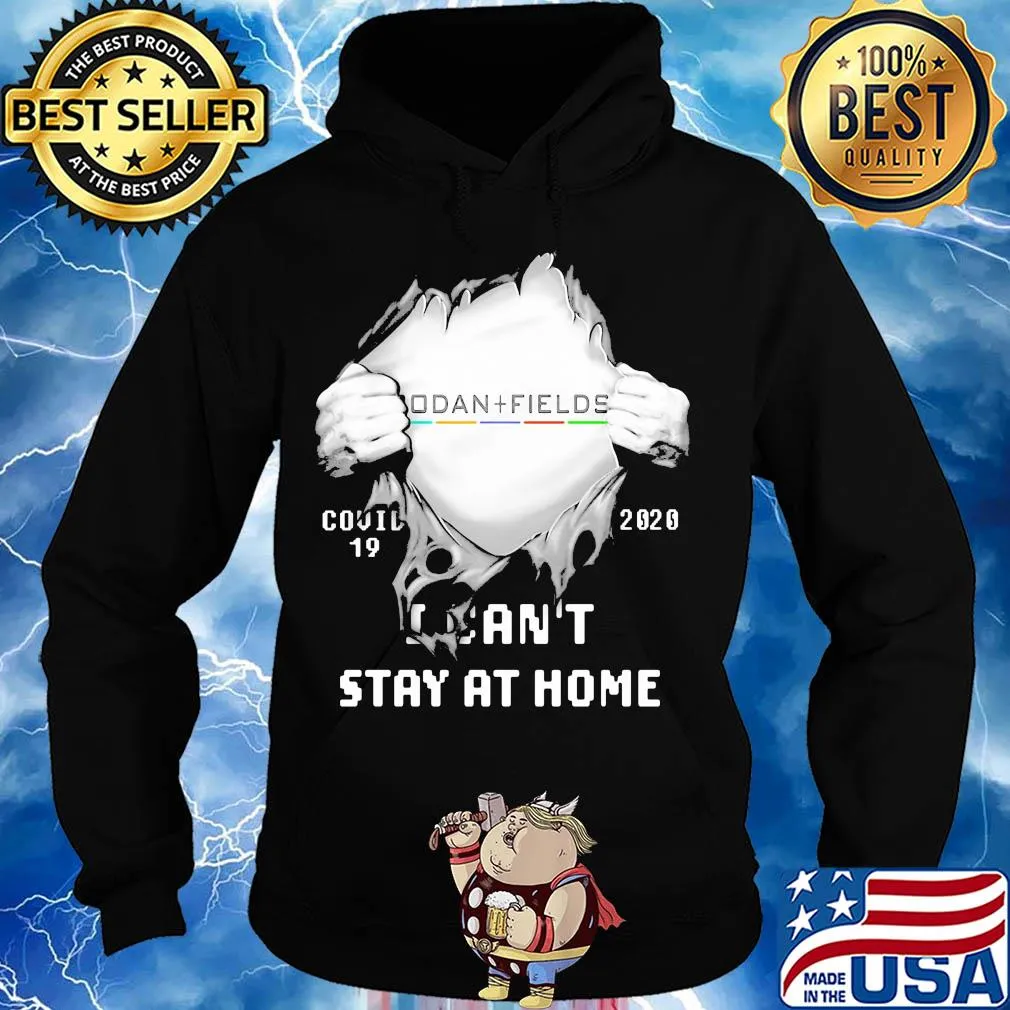 Blood inside rodan fields covid-19 2020 i can't stay at home shirt s Hoodie