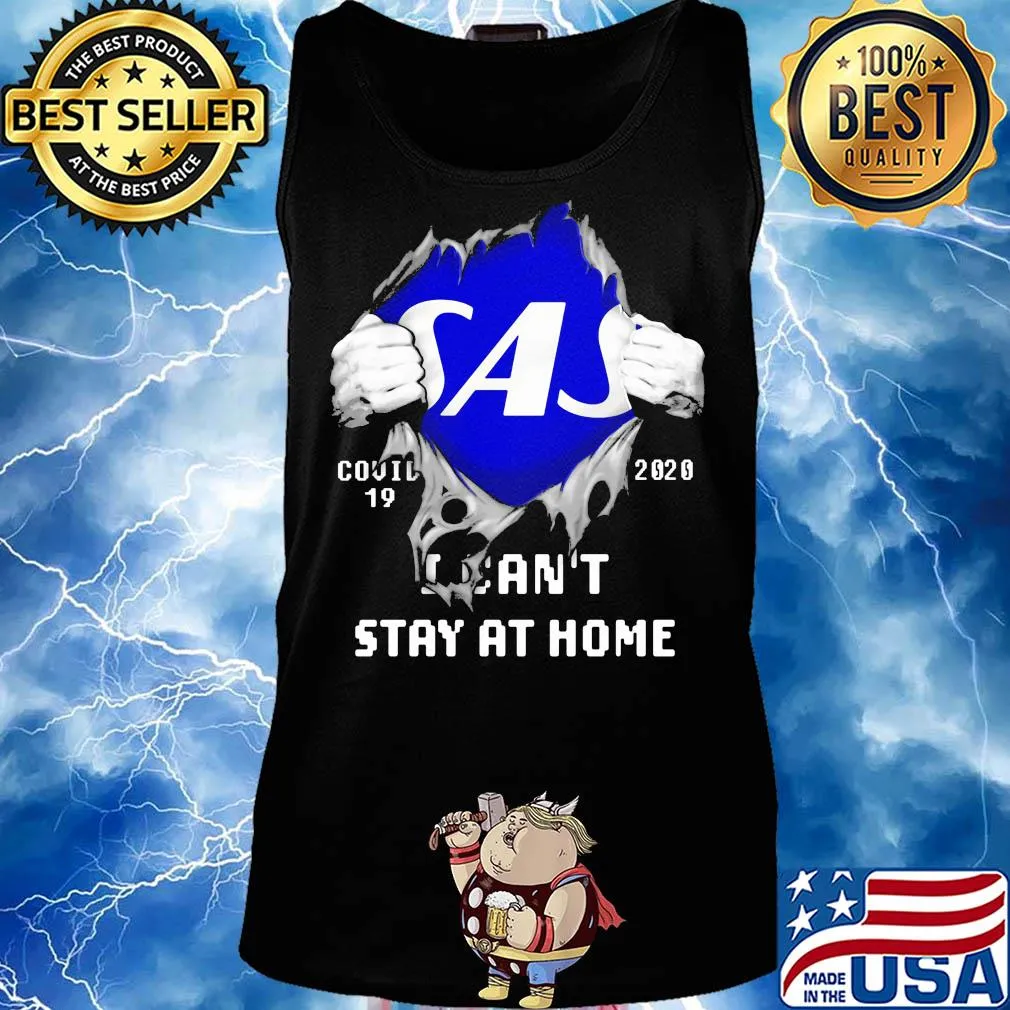 Blood inside sas covid-19 2020 i can't stay at home s Tank top