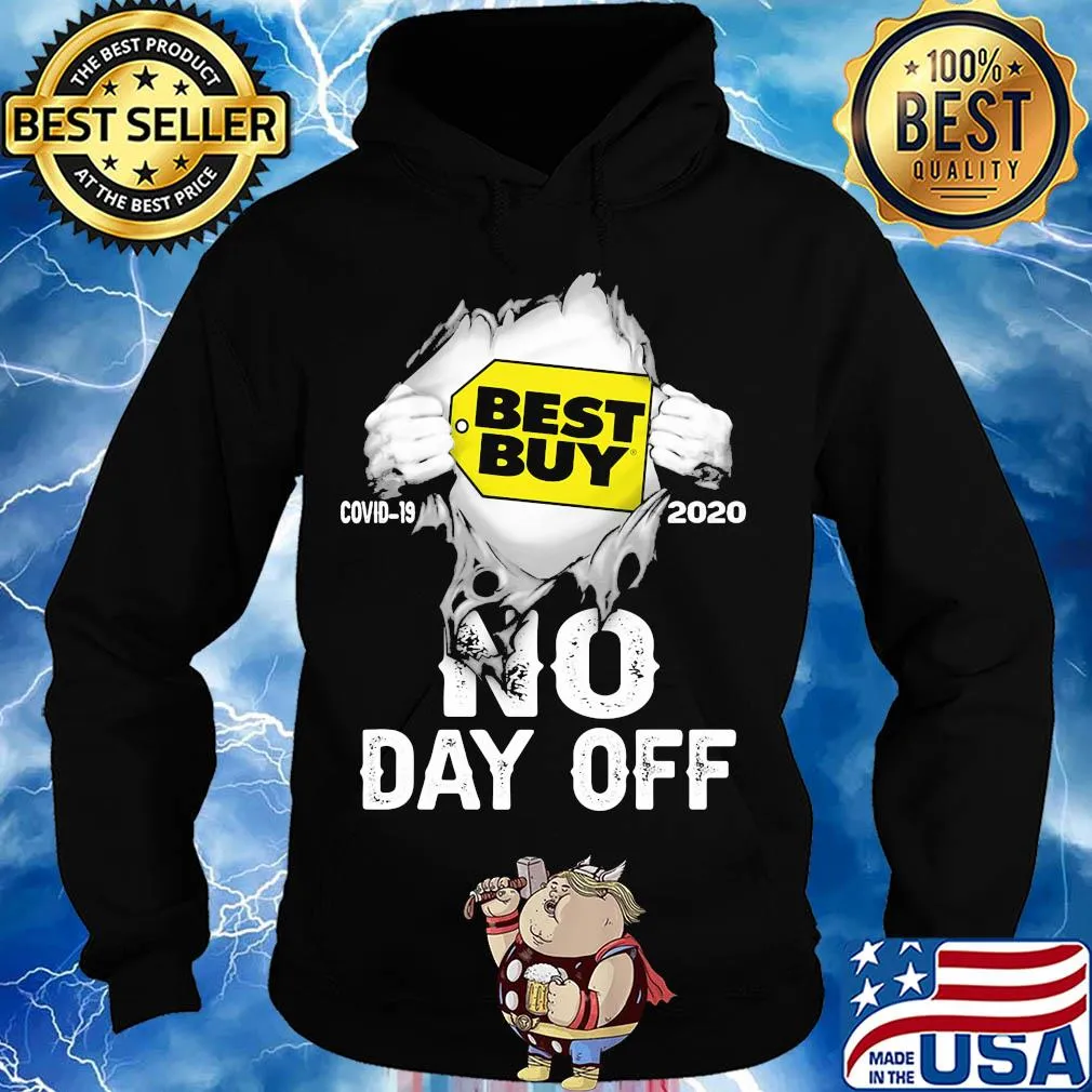 Blood insides best buy covid-19 2020 no day off s Hoodie