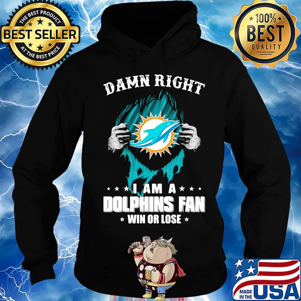 Blood insides damn right I am a miami dolphins fan win or lose stars s Hoodie