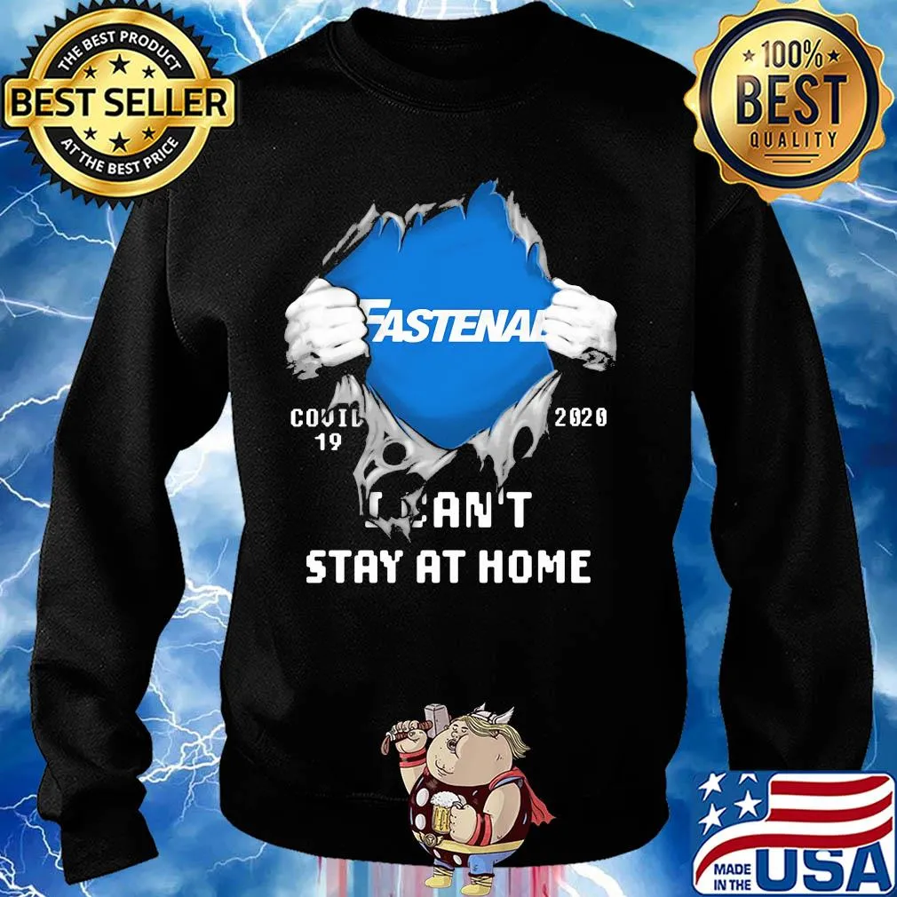 Blood insides fastenal covid-19 2020 I can't stay at home s Sweater