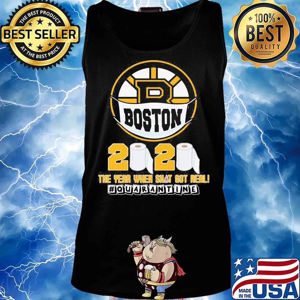 Boston bruins mask 2020 the year when shit got real quarantine toilet paper s Tank top