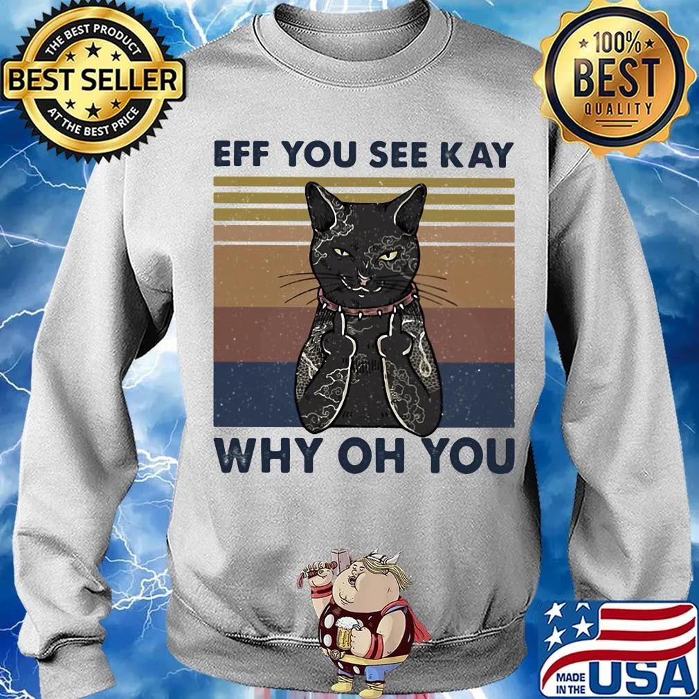 Cat eff you see kay why oh you vintage s Sweater