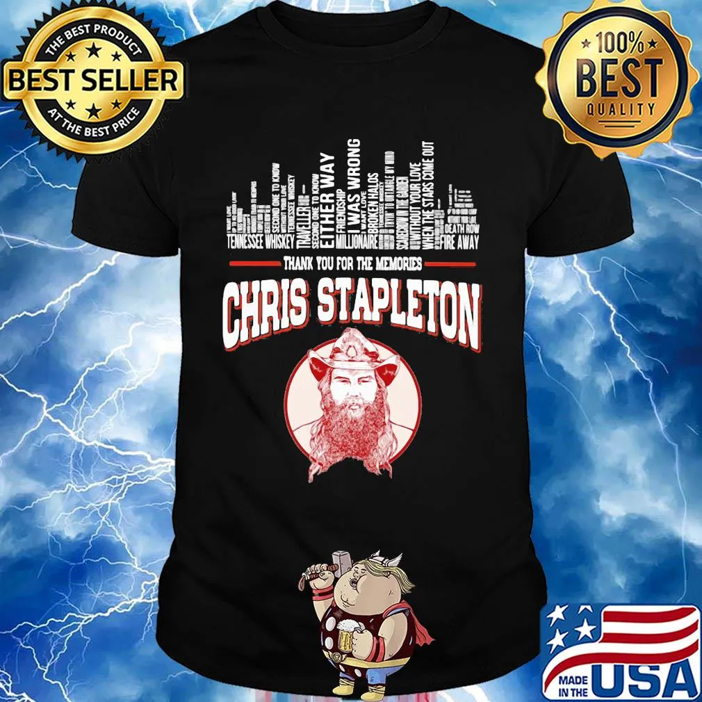 Chris Stapleton thank you for memories shirt
