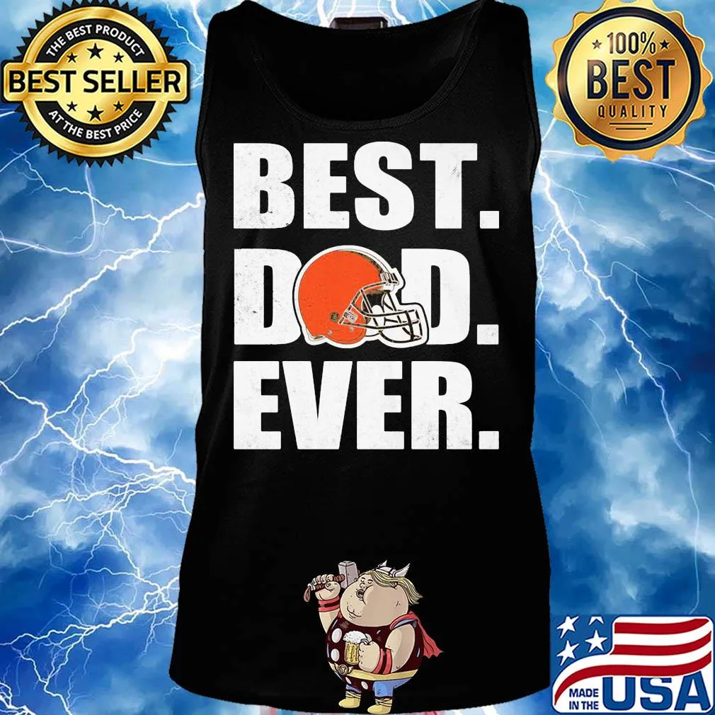 Cleveland browns logo best dad ever happy father's day s Tank top