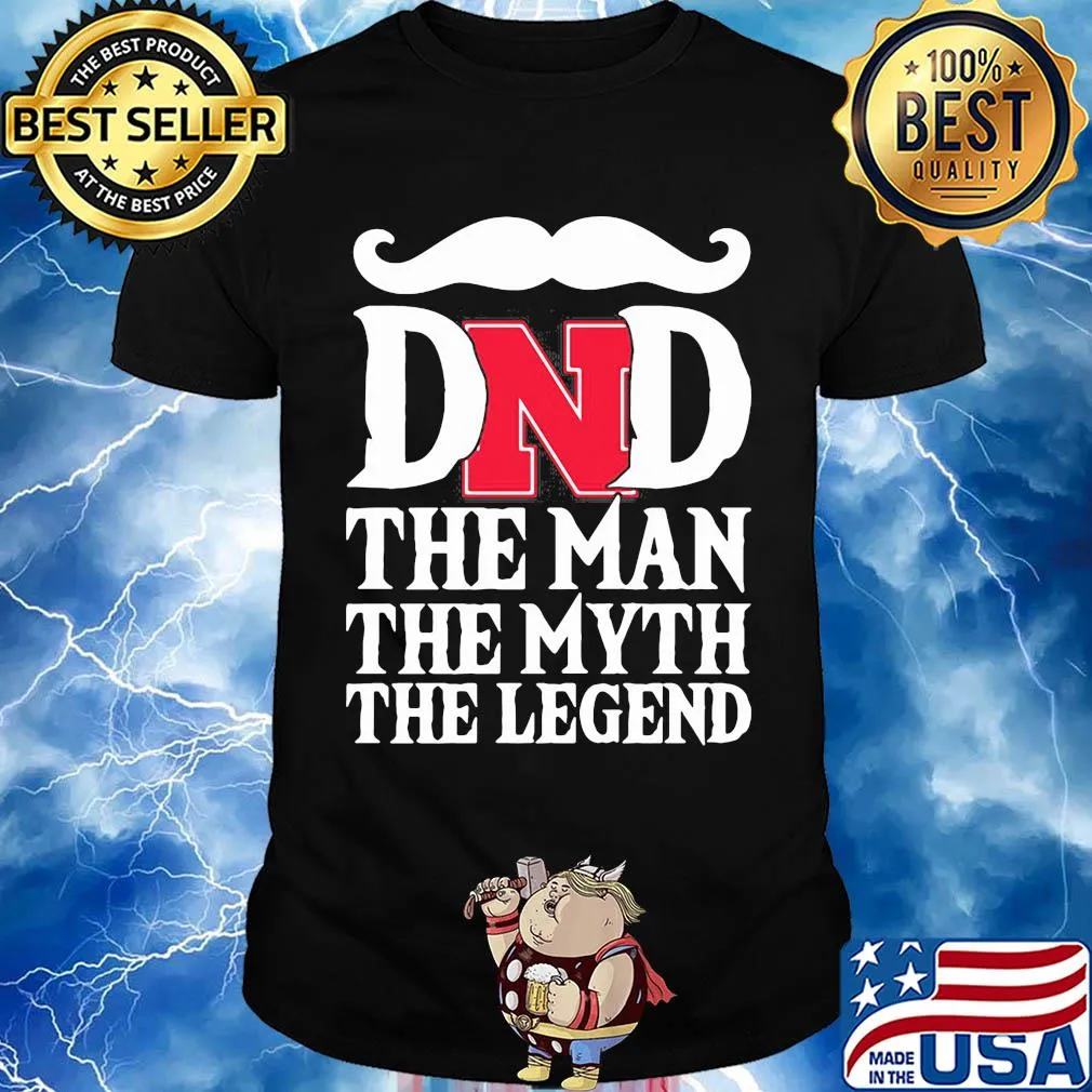 Dad the man the myth legend nebraska cornhuskers happy father's day shirt