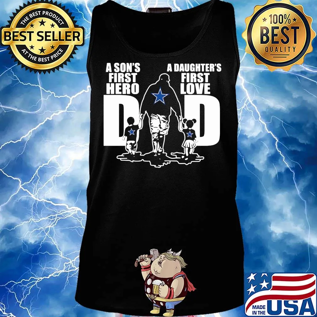 Dallas cowboys a son's first hero a daughter's first love dad happy father's day 2020 s Tank top