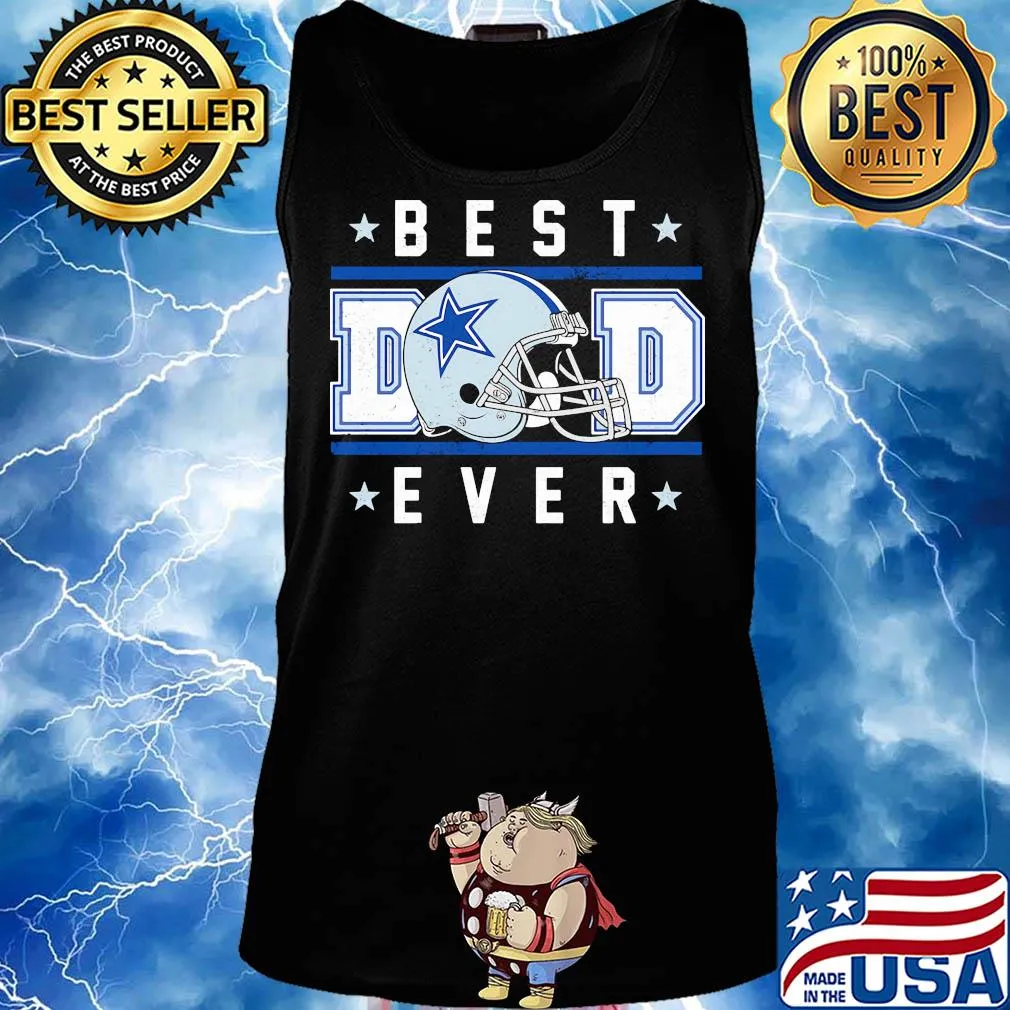 Dallas cowboys best dad ever happy father's day stars s Tank top