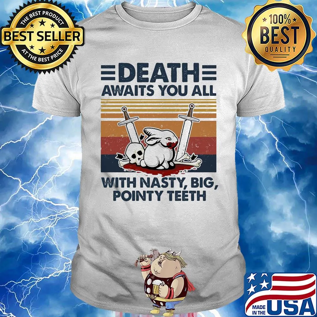Death awaits you all with nasty big pointy teeth rabbit skull vintage shirt