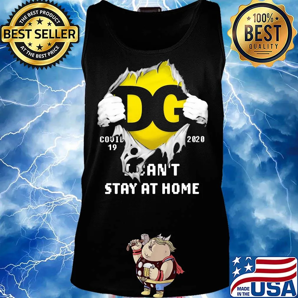 DG logo covid-19 2020 I can’t stay at home s Tank top