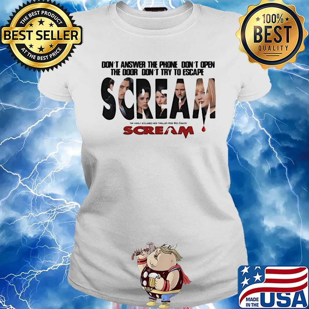 Don’t answer the phone don’t open the door don’t try to escape scream s Ladies tee