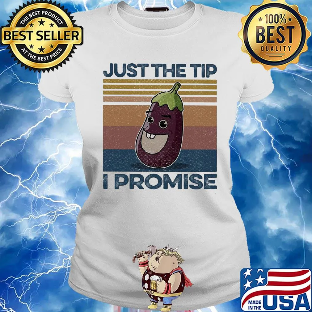 Eggplant just the tip I promise vintage s Ladies tee