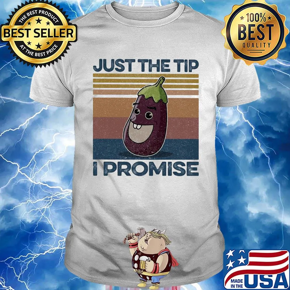 Eggplant just the tip I promise vintage shirt