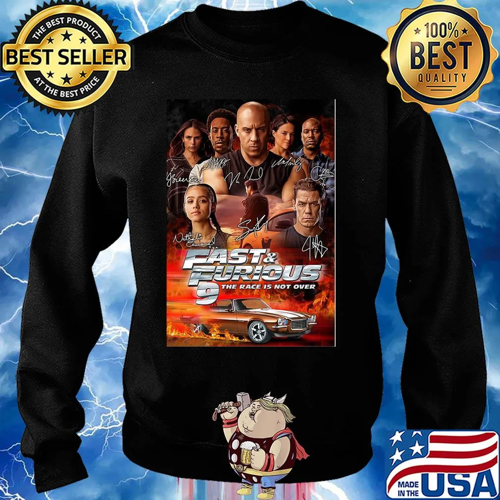 Fast and furious 9 the race is not over car characters signatures s Sweater