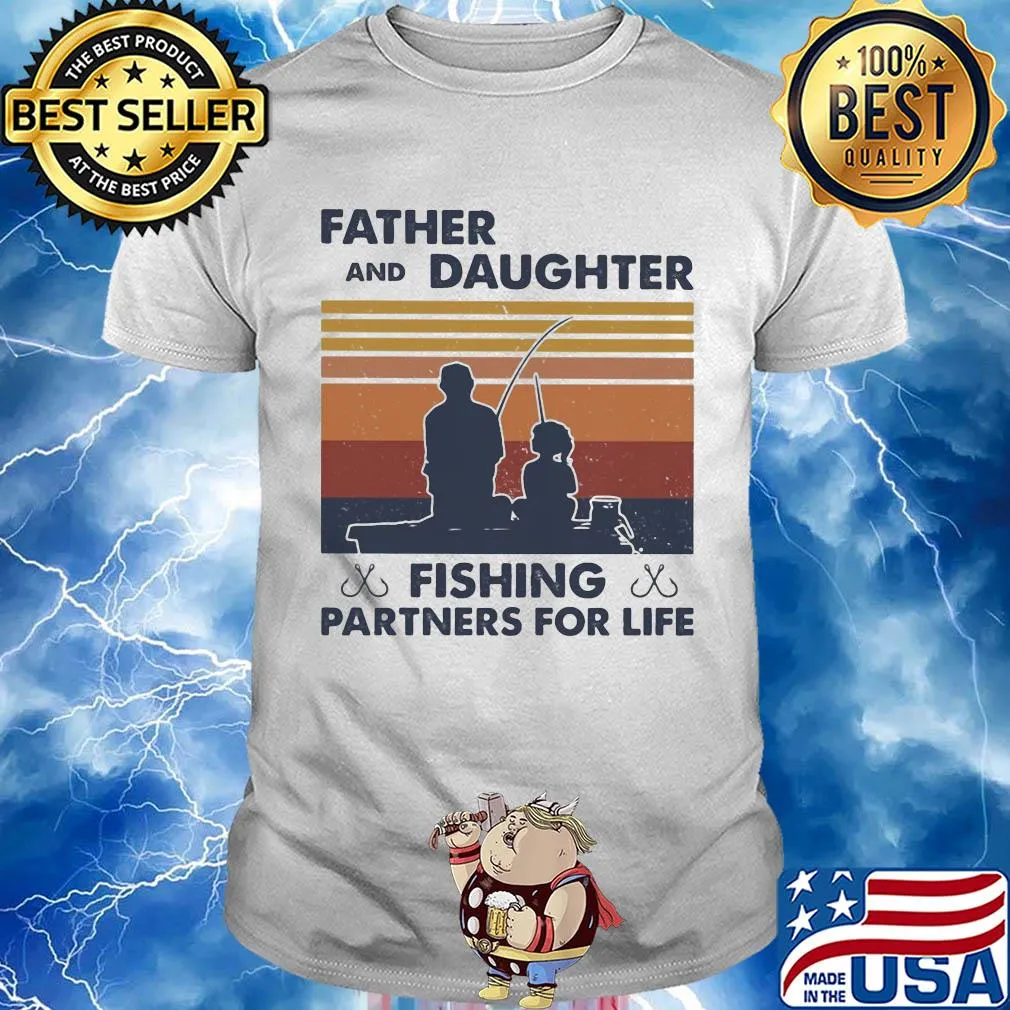 Father and daughter fishing partners for life vintage 2020 shirt