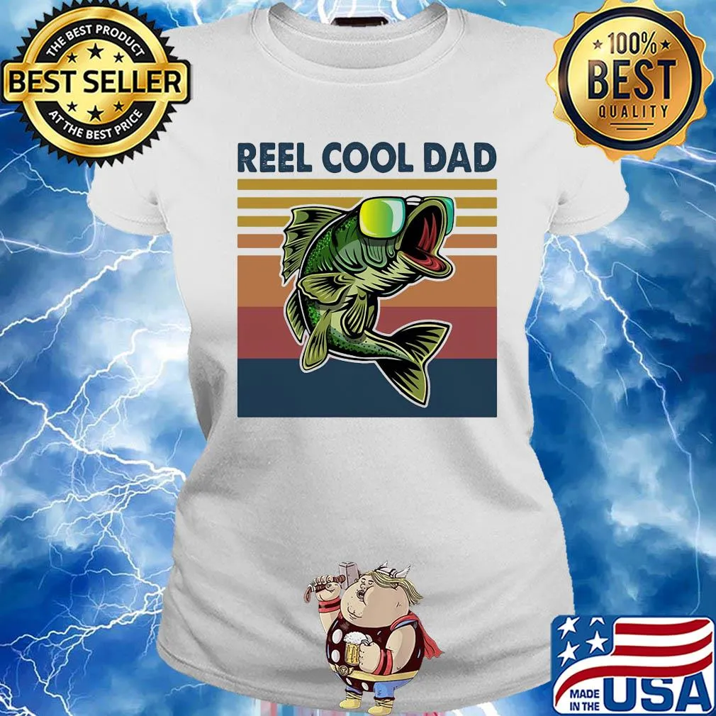 Fishing reel cool dad vintage 2020 s Ladies tee