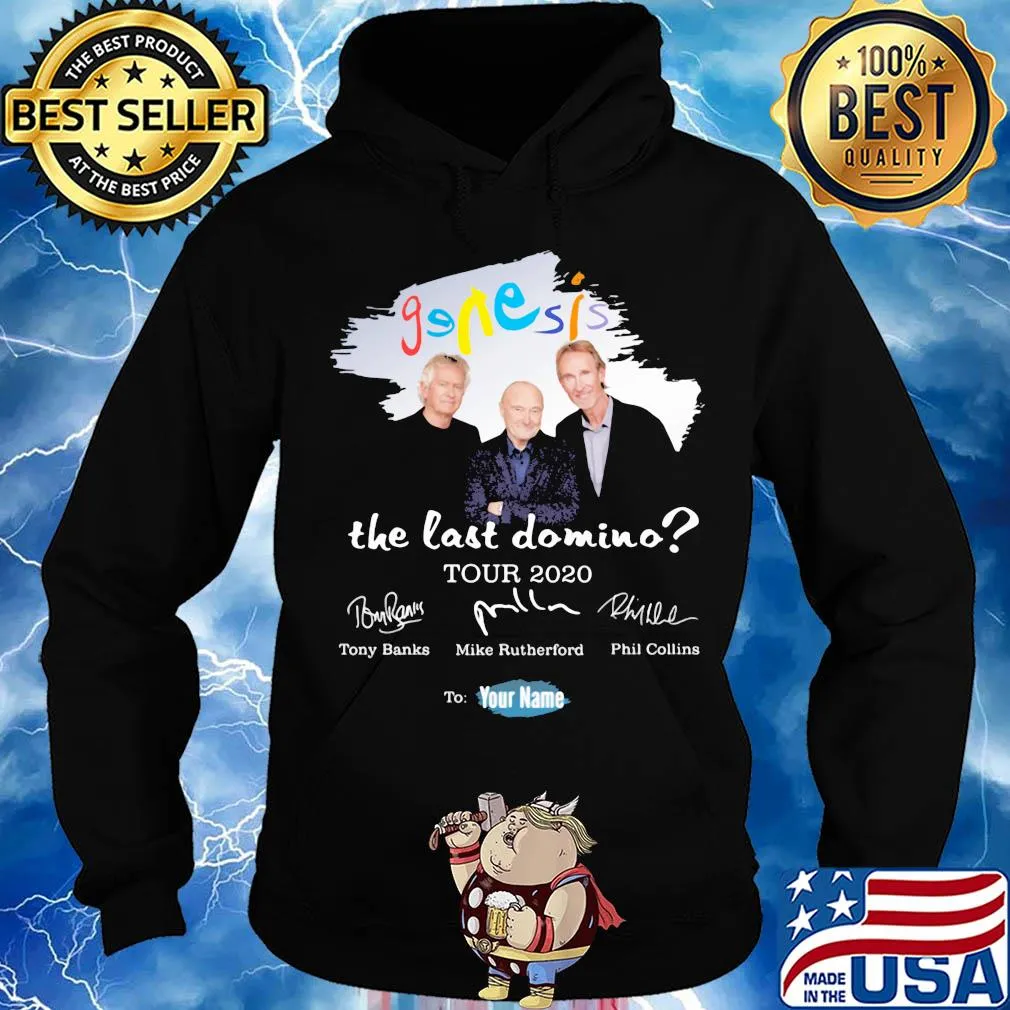 Genesis the last domino tour 2020 to your name signatures s Hoodie