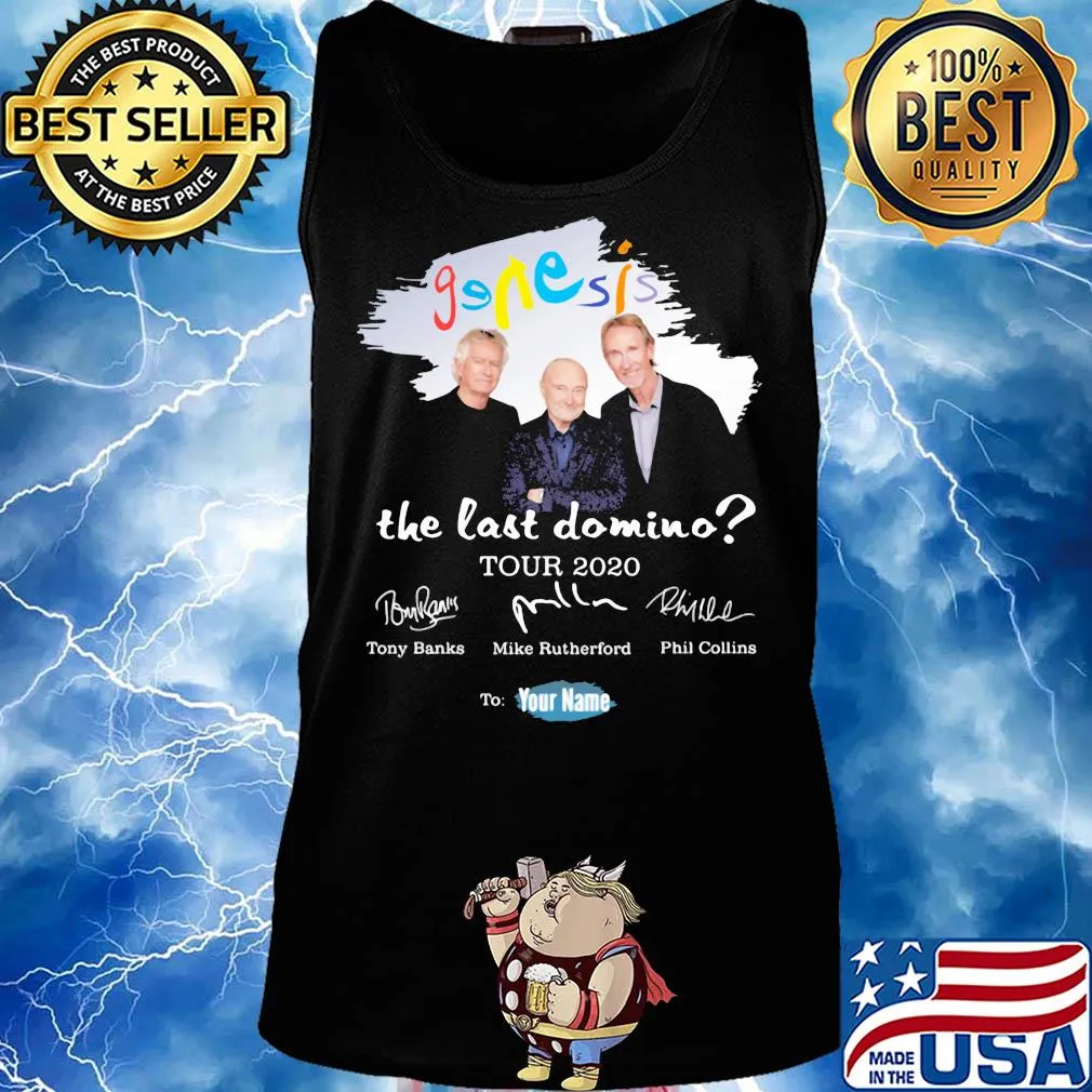 Genesis the last domino tour 2020 to your name signatures s Tank top