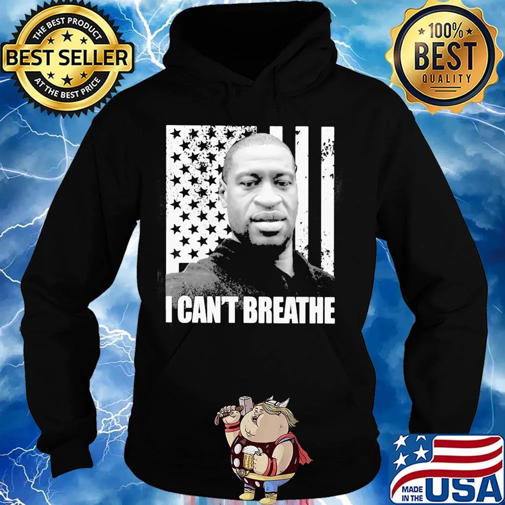 George Floyd I can't breathe American flag veteran Independence Day s Hoodie