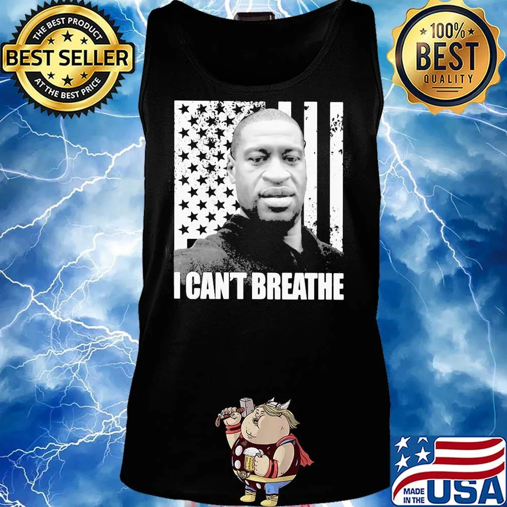 George Floyd I can't breathe American flag veteran Independence Day s Tank top