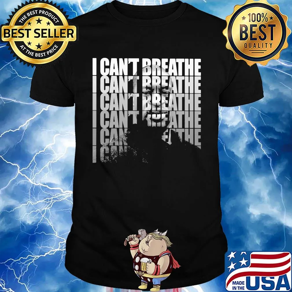 George Floyd I can't breathe shirt