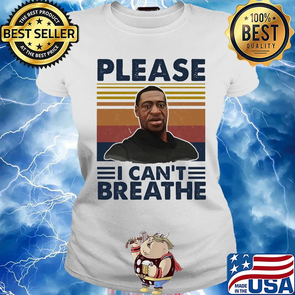George Floyd please I can't breathe vintage s Ladies tee