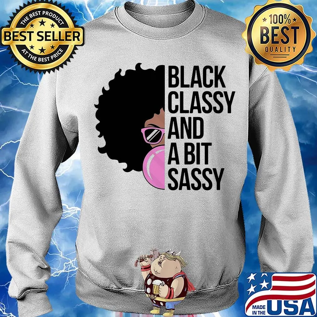 Girl black classy and a bit sassy s Sweater