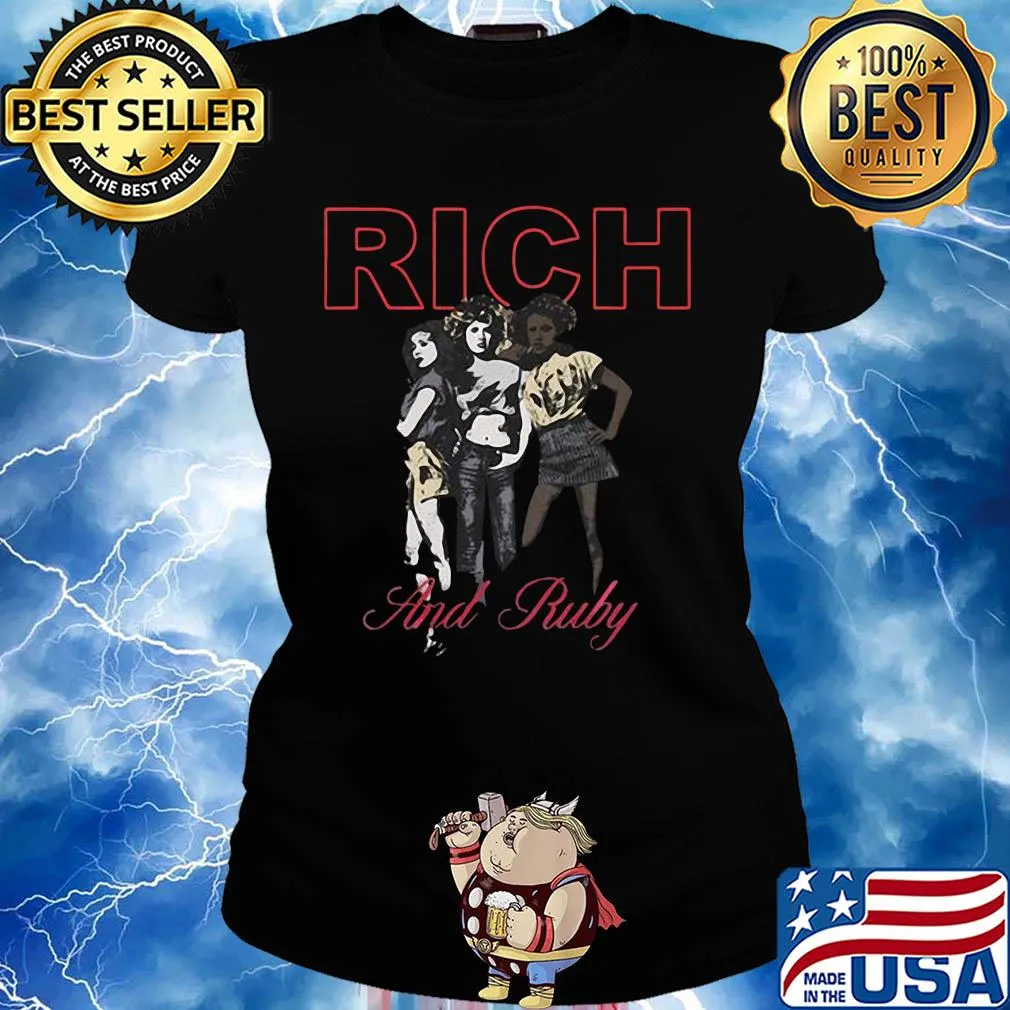 Girl rich and ruby s Ladies tee