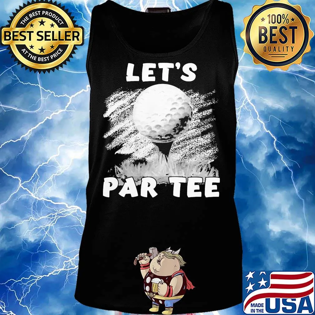 Golf let's par tee s Tank top