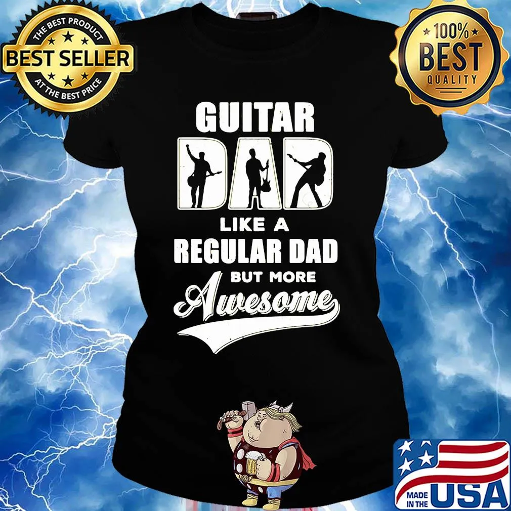 Guitar dad like a regular dad but more awesome s Ladies tee