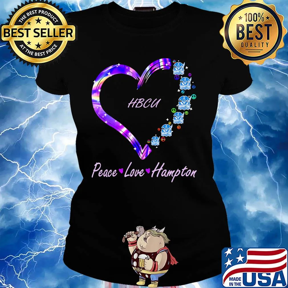 HBCU peace love Hampton heart s Ladies tee