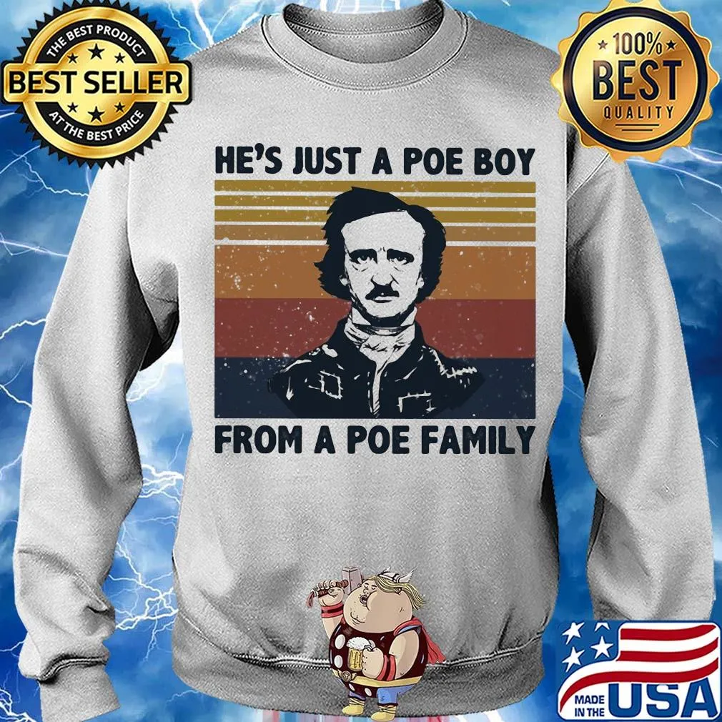 He's just a poe boy from a poe family art vintage s Sweater