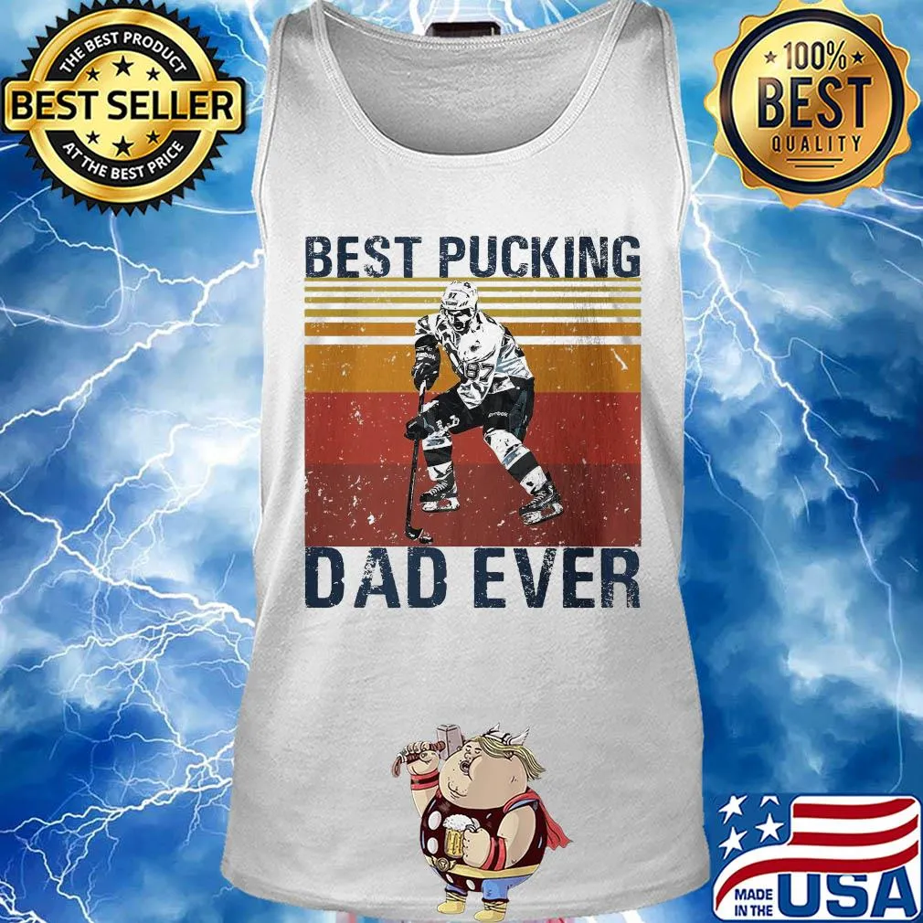 Hockey best pucking dad ever happy father's day vintage s Tank top