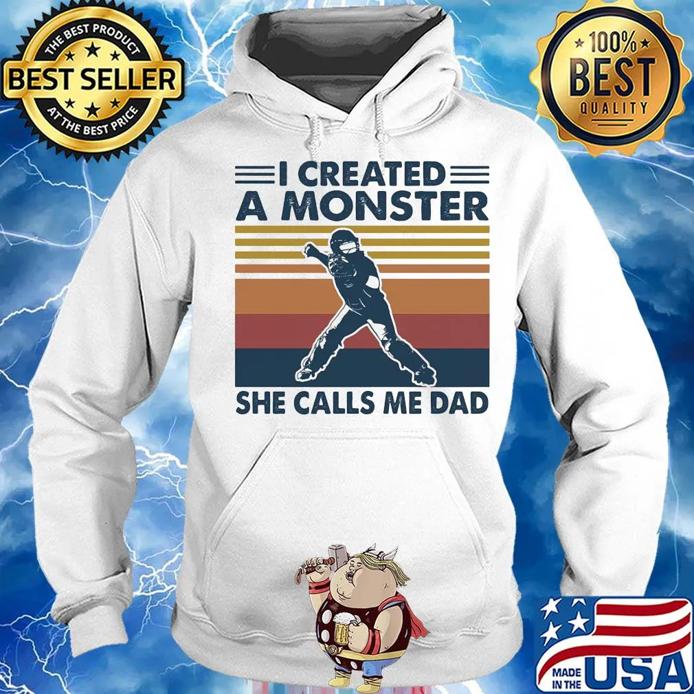 Hockey I created a monster she calls me dad vintage s Hoodie