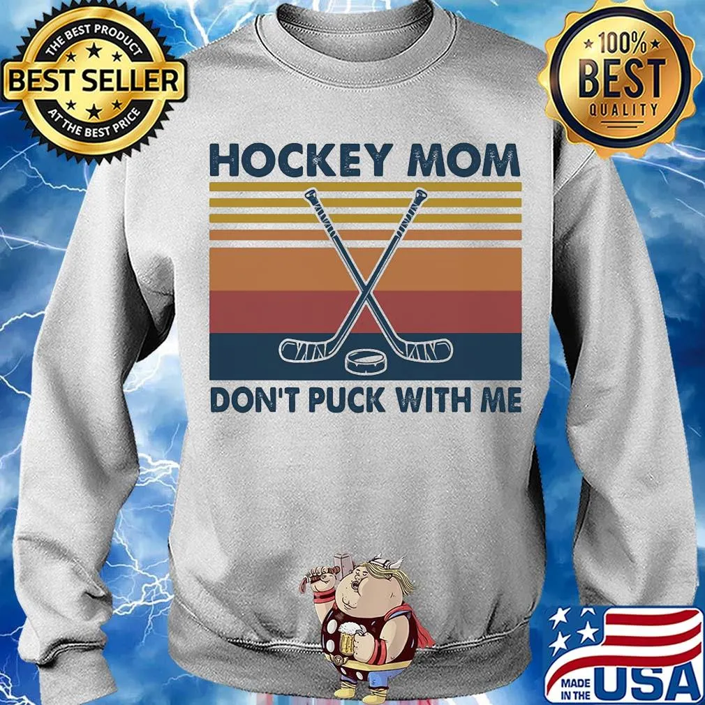 Hockey mom don't puck with me vintage s Sweater