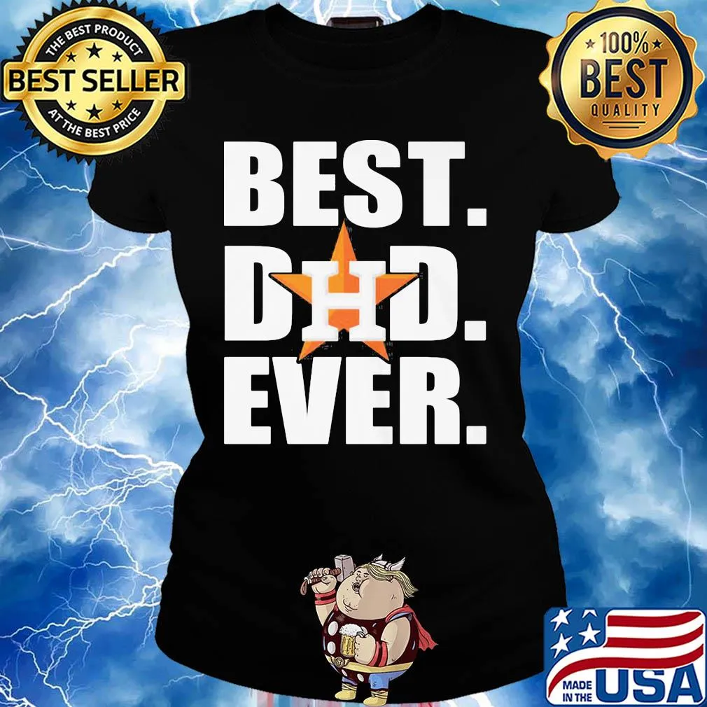 Houston astros best dad ever happy father's day s Ladies tee