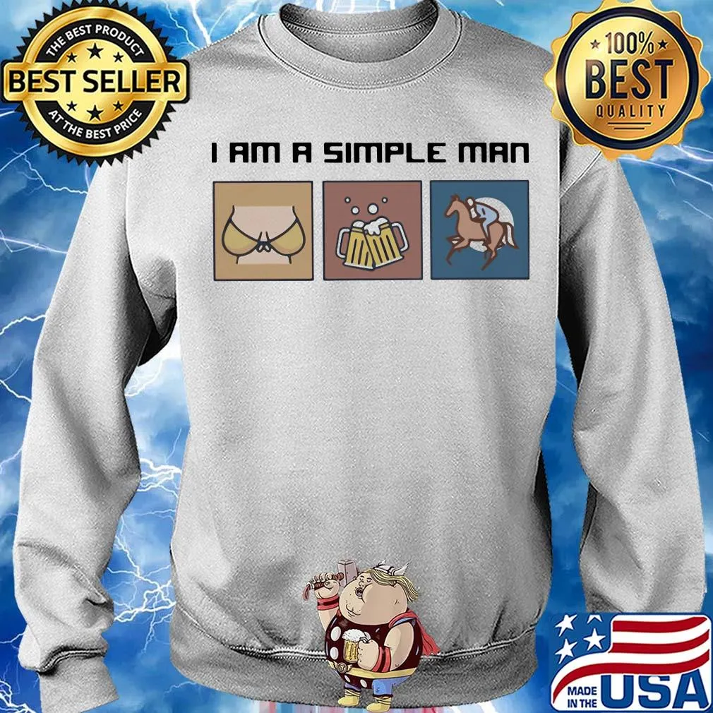 I am a simple man beer horse s Sweater