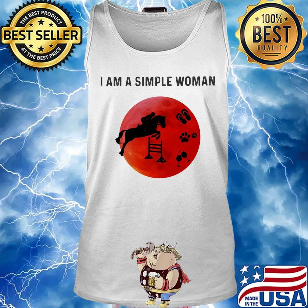 I am a simple woman horse paw wine s Tank top
