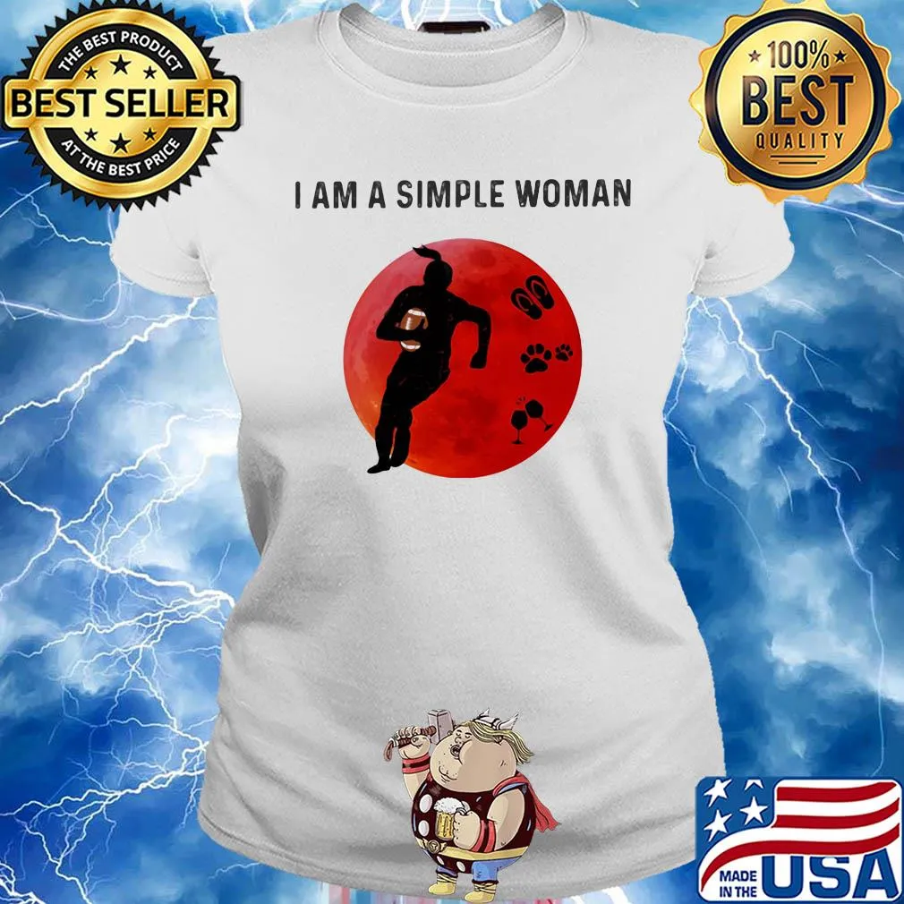I am a simple woman Rugby paw wine s Ladies tee