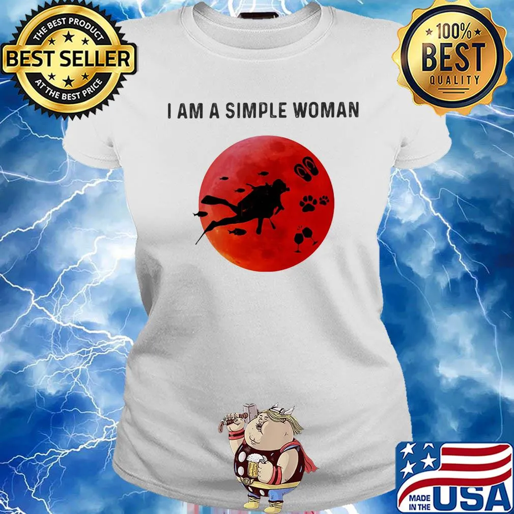 I am a simple woman scuba diving paw wine s Ladies tee
