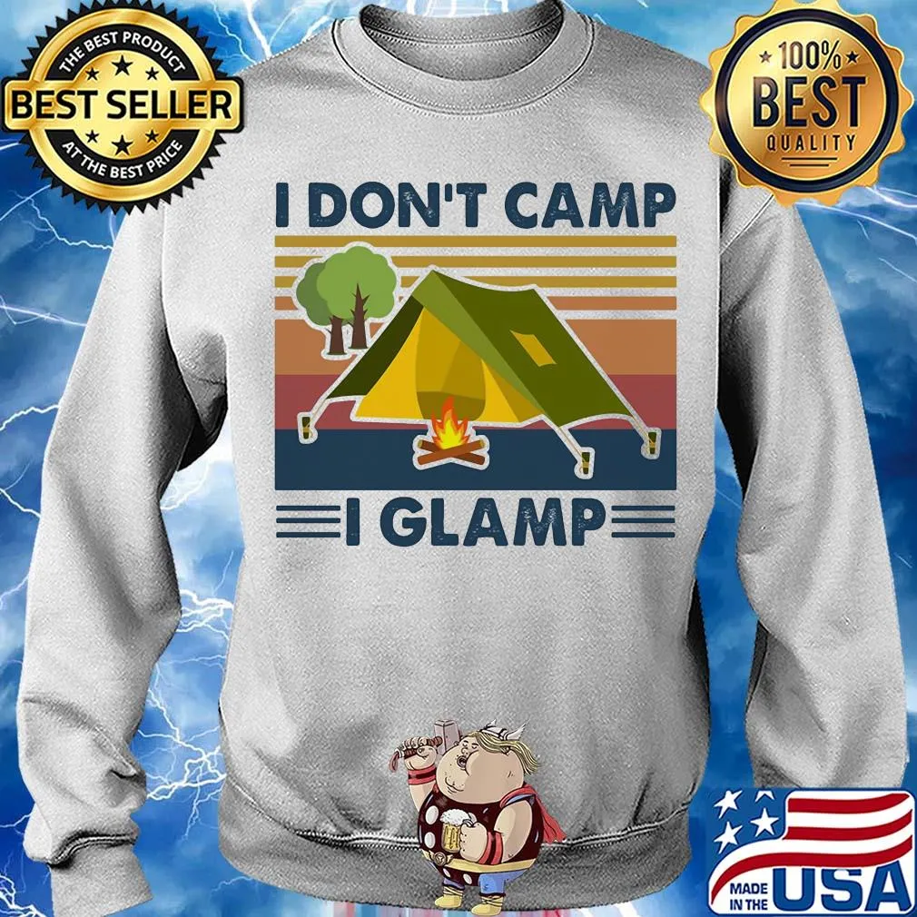 I don't camp i glamp vintage s Sweater