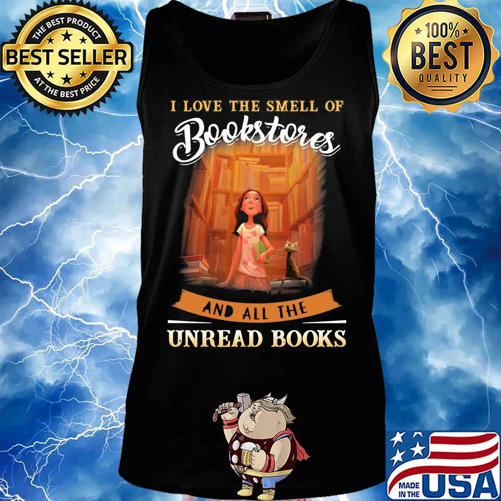I love the smell of bookstone and all the unread books s Tank top