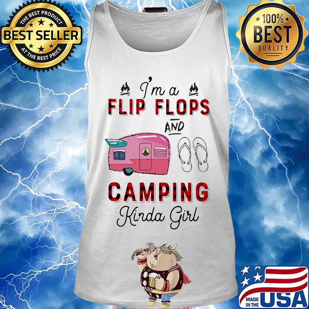 I'm a flip flop and camping kinda girl s Tank top