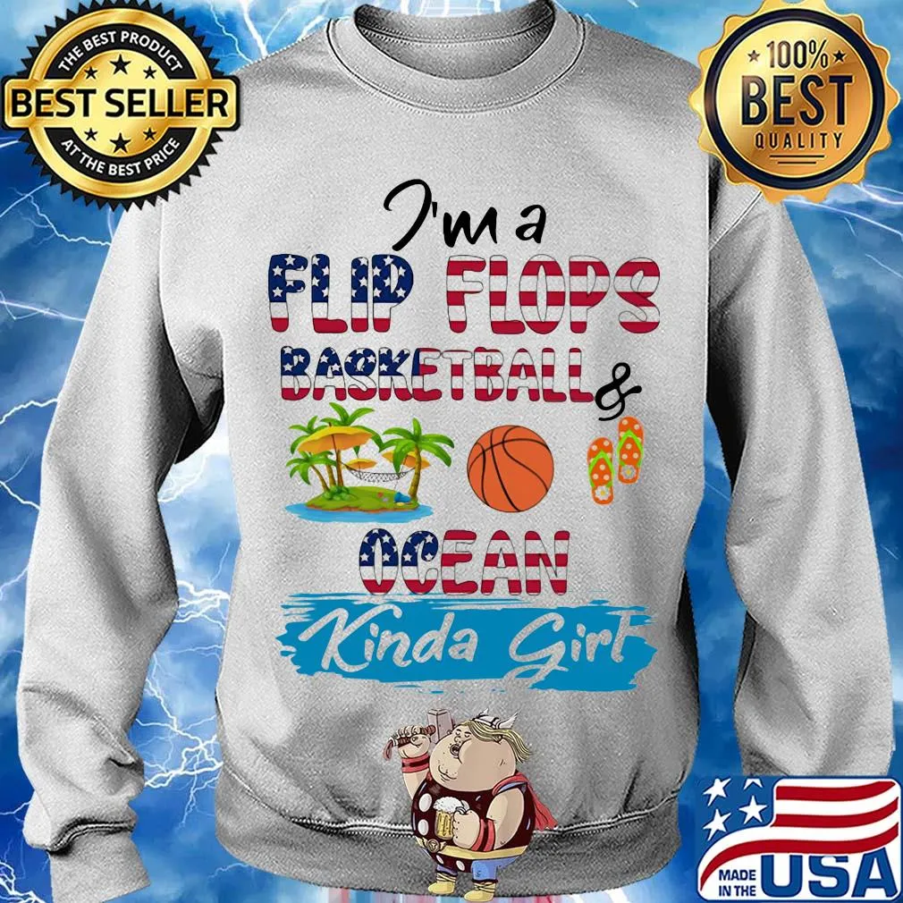 I'm a flip flops baseball ocean kinda girl American flag veteran Independence Day s Sweater