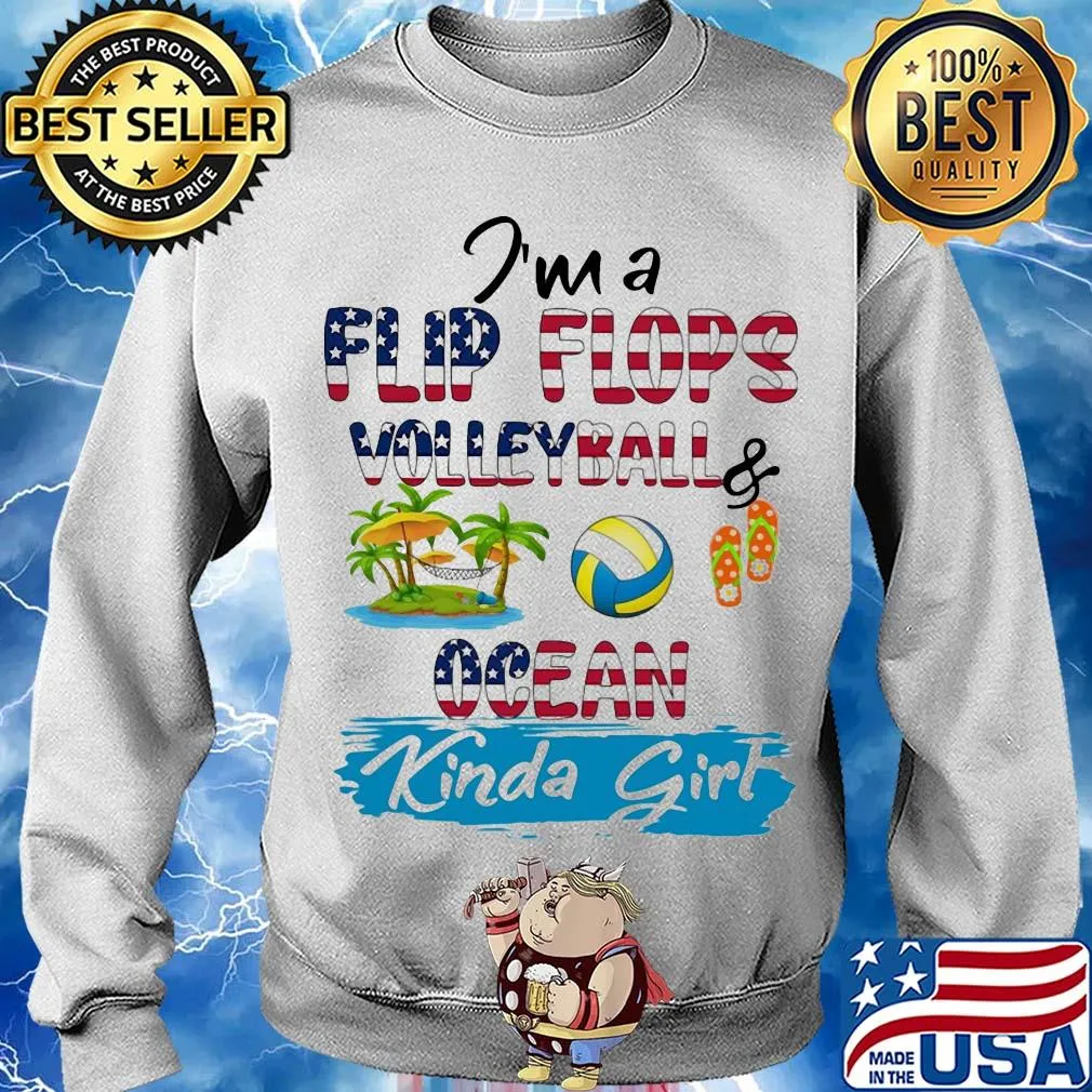 I'm a flip flops volleyball ocean kinda girl american flag s Sweater