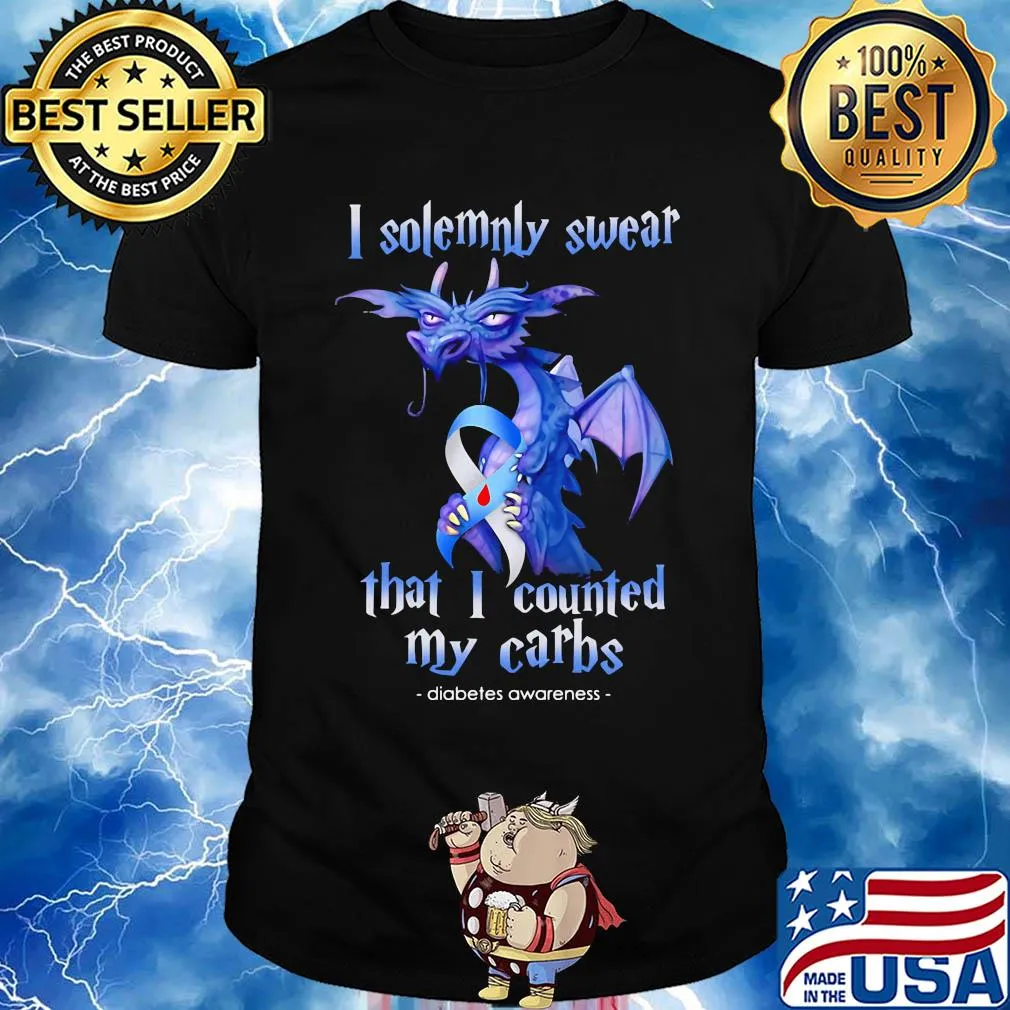 I solemnly swear that I counted my carbs diabetes awareness dragon shirt