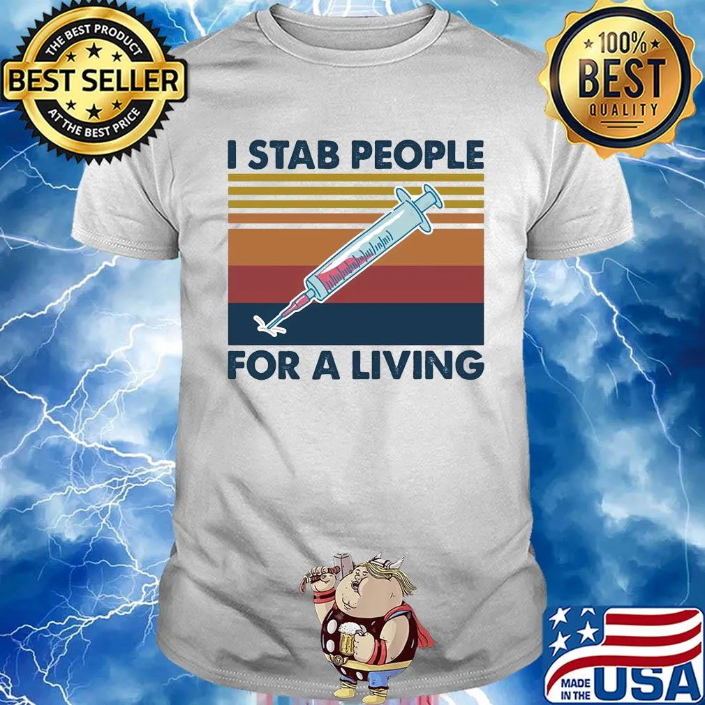I stab people for a living vintage shirt