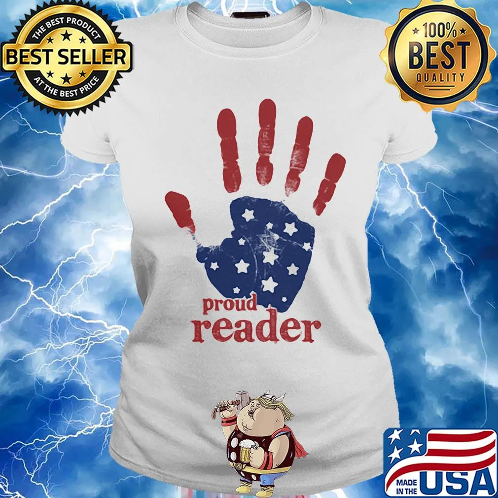 Independence Day handprint proud reader s Ladies tee