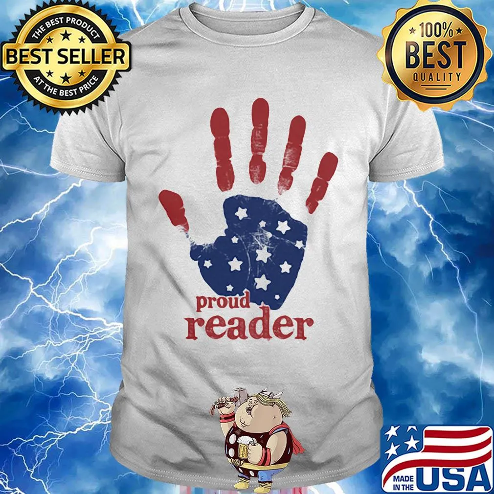 Independence Day handprint proud reader shirt